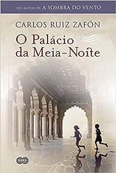 O Palacio da Meia Noite Trilo Carlos Ruiz Zafon